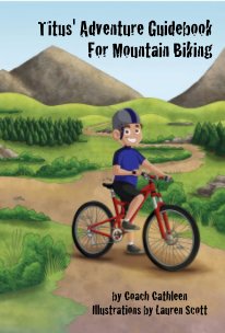 Titus Adventure Guidebook For Mountain Biking book cover