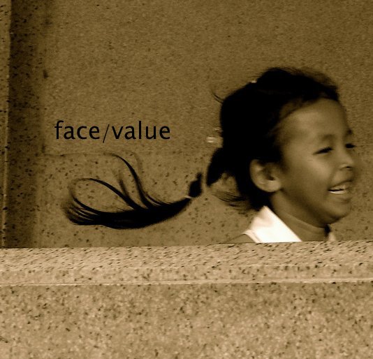 View face/value by Tammy Stone