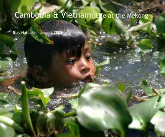 Cambodia & Vietnam: Life at the Mekong book cover