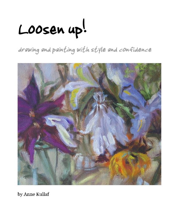 View Loosen up! by Anne Kullaf