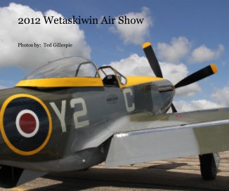 2012 Wetaskiwin Air Show book cover