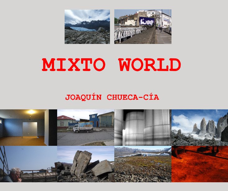 MIXTO WORLD nach JOAQUIN CHUECA-CIA anzeigen