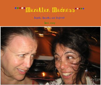 *****Mazatlan Madness***** book cover