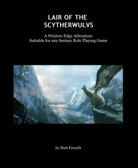 LAIR OF THE SCYTHERWULVS book cover