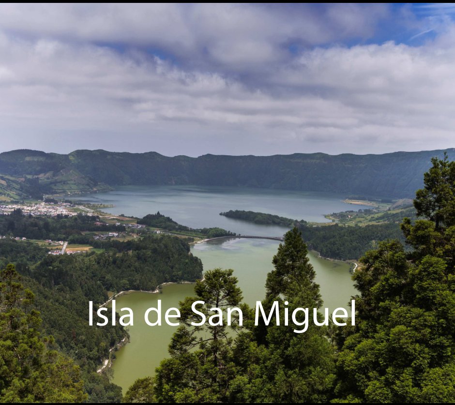 View San Miguel (Azores) by Alberto Cortés García
