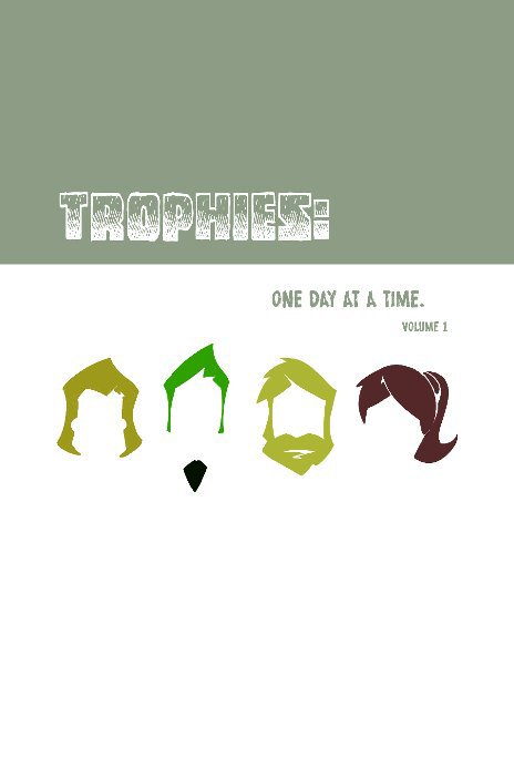 Ver Trophies: a day at a time por Doug Magruder