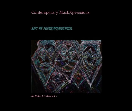 Contemporary MaskXpressions book cover