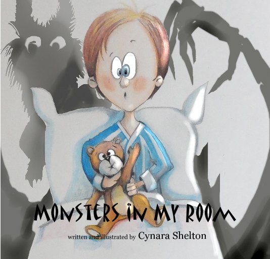 View Monsters in My Room by Cynara Shelton