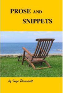 PROSE AND SNIPPETS book cover