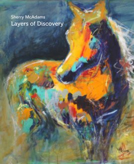 Sherry McAdams Layers of Discovery book cover