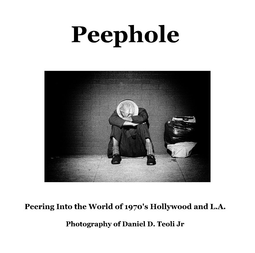 Ver Peephole por Photography of Daniel D. Teoli Jr