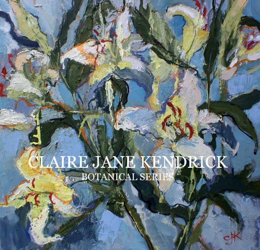 View CJK BOTANICAL SERIES by Claire J. Kendrick