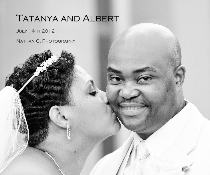 View Tatanya and Albert by Nathan C. Photography