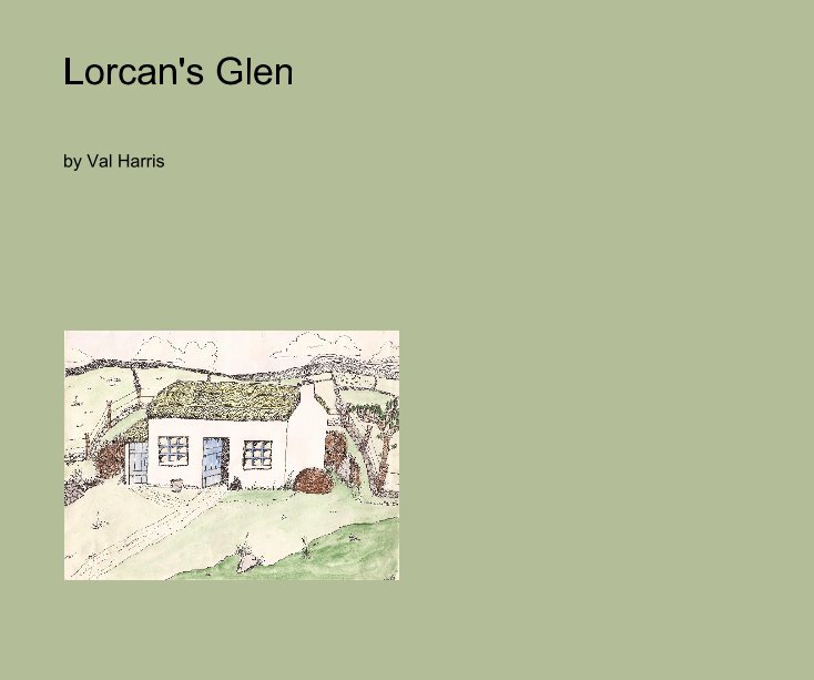 View Lorcan's Glen by Val Harris