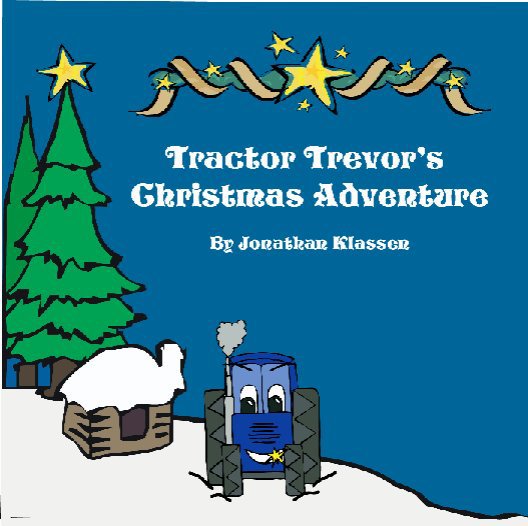View Tractor Trevor's Christmas Adventure by Jonathan Klassen