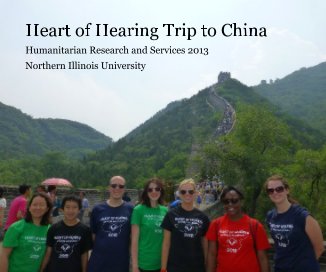 Heart of Hearing Trip to China book cover
