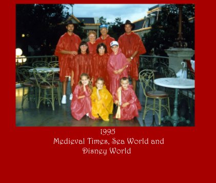 1995 Medieval Times, Sea World and Disney World book cover