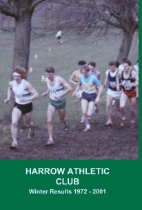 Harrow Athletic Club Winter Results 1972 - 2001 book cover