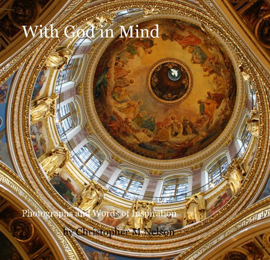 View With God in Mind by Christopher M Nelson