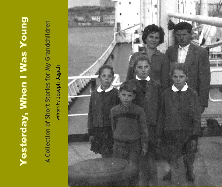View Yesterday, When I Was Young by written by Joseph Jagich