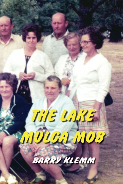 View The Lake Mulga Mob by Barry Klemm