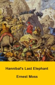 Hannibal's Last Elephant book cover