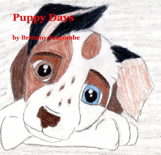 View Puppy Days (7x7in,18x18cm) by Brittany Seacombe