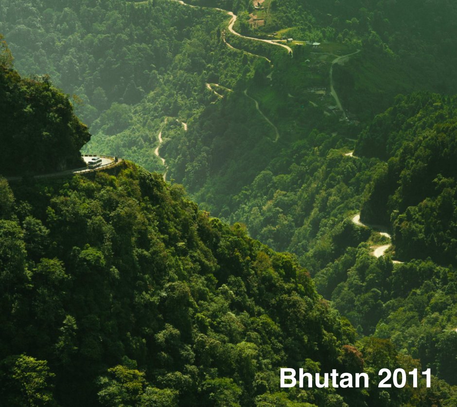 Ver Bhutan 2011 por Anthony Bocquentin