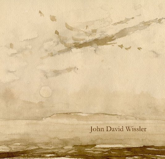 View John David Wissler by 34northwater
