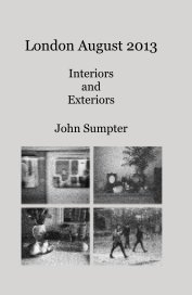 London August 2013 Interiors and Exteriors book cover