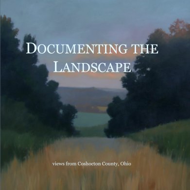 DOCUMENTING THE  
LANDSCAPE book cover