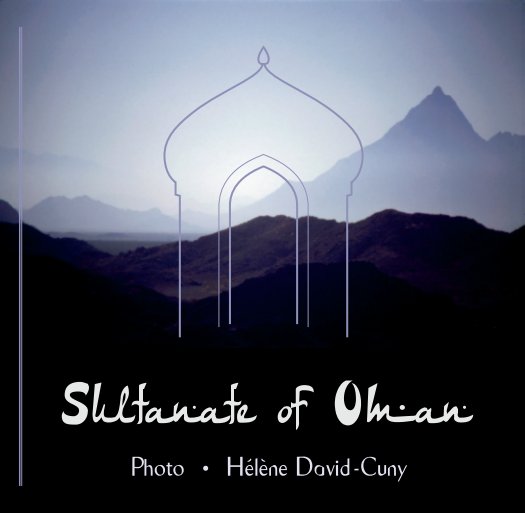 Ver Sultanate of Oman (relié / jaquette) por Hélène David-Cuny