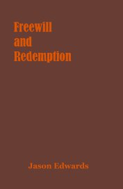 Freewill and Redemption book cover