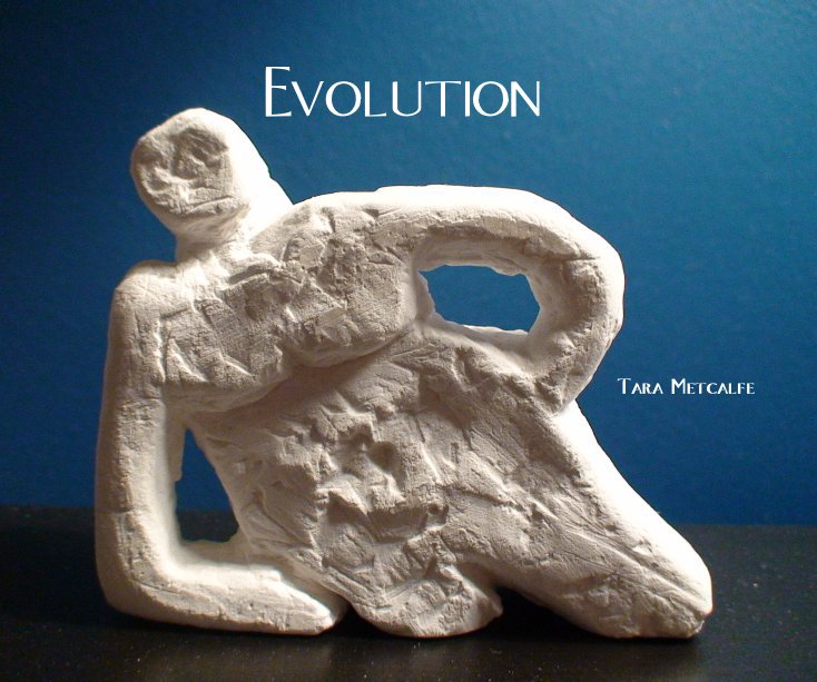 Ver Evolution por Tara Metcalfe