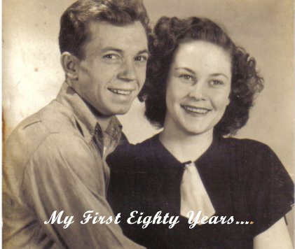 My First Eighty Years.... book cover