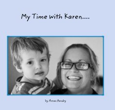 My Time with Karen.... book cover