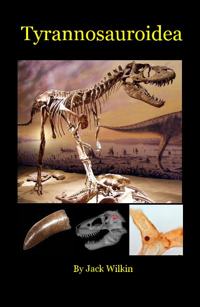 Ver Tyrannosauroidea por Jack Wilkin