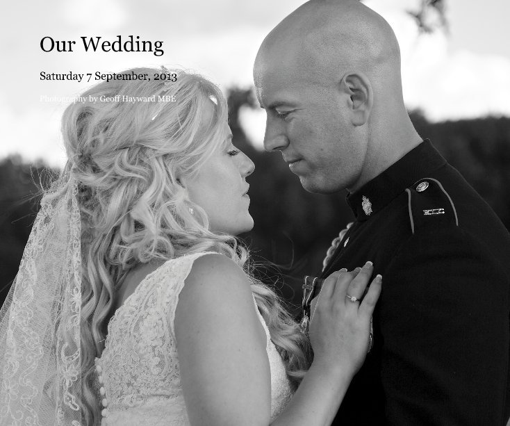 Bekijk Our Wedding op Photography by Geoff Hayward MBE