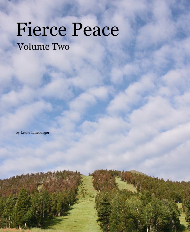 View Fierce Peace by Leslie Linebarger