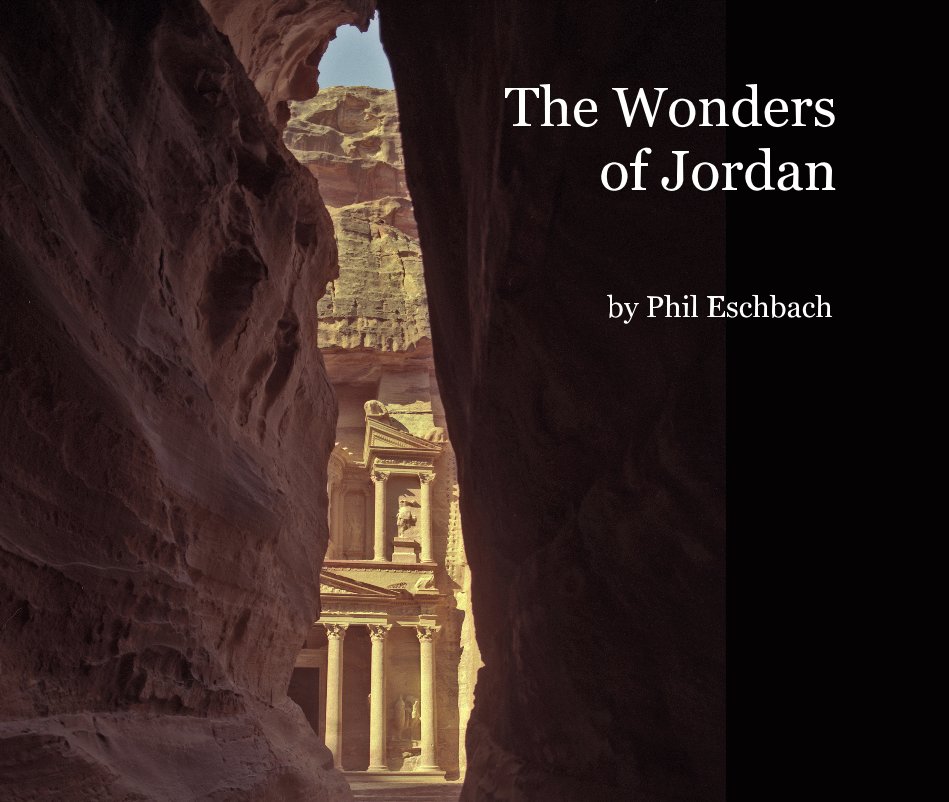 The Wonders of Jordan by Phil Eschbach nach Phil Eschbach anzeigen