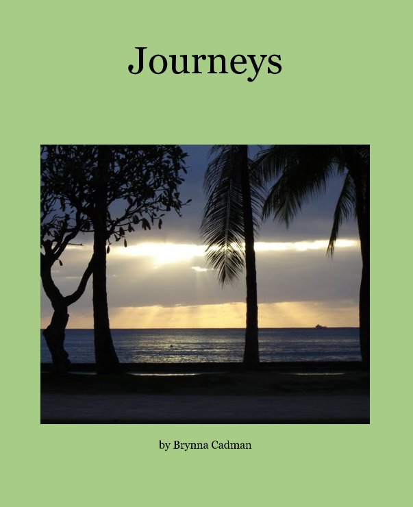 View Journeys by Brynna Cadman