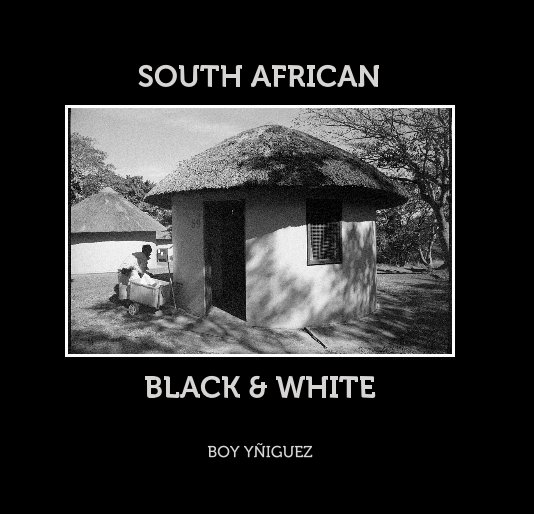 View SOUTH AFRICAN by BOY YÑIGUEZ