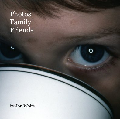 Photos Family Friends book cover