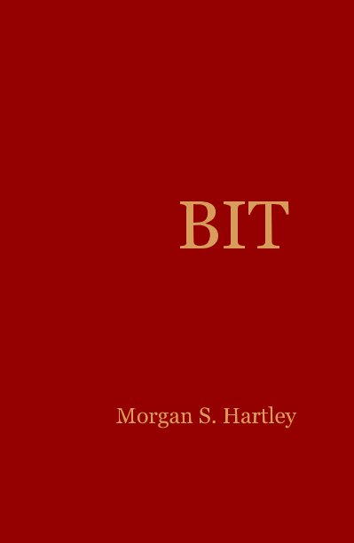View BIT by Morgan S. Hartley