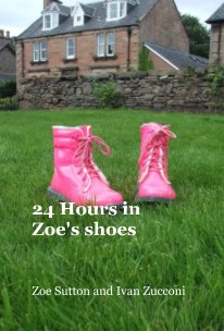 24 Hours in Zoe's shoes book cover