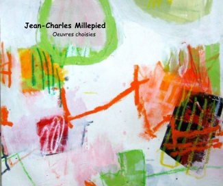 Jean-Charles Millepied Oeuvres choisies book cover