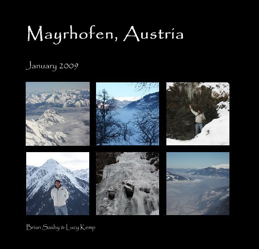 View Mayrhofen, Austria by Brian Saxby & Lucy Kemp