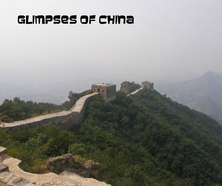 Ver Glimpses of China por Joan1947