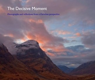 The Decisive Moment book cover