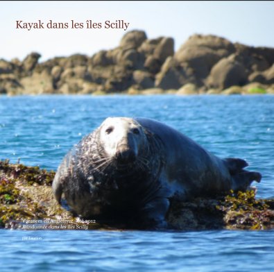 Kayak dans les îles Scilly book cover